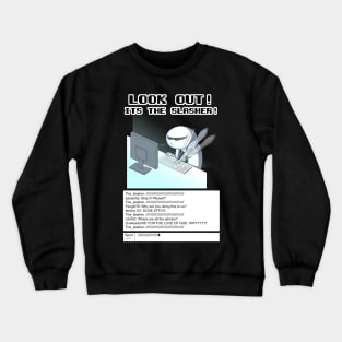 The Slasher Crewneck Sweatshirt